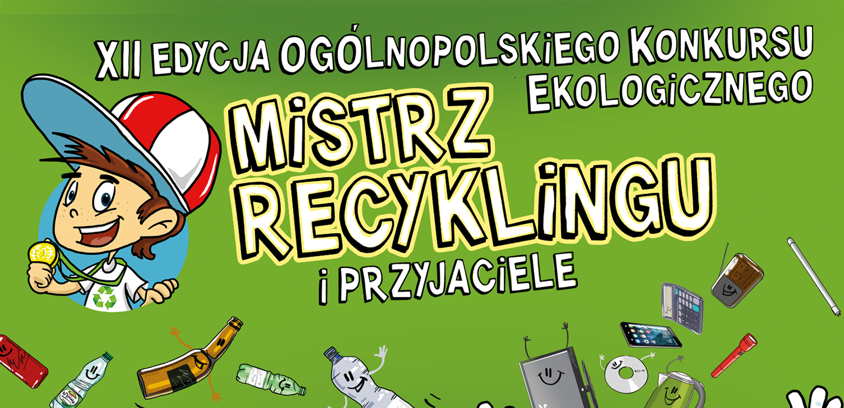 Konkurs Mistrz Recyklingu i Przyjaciele 2026 – XII edycja